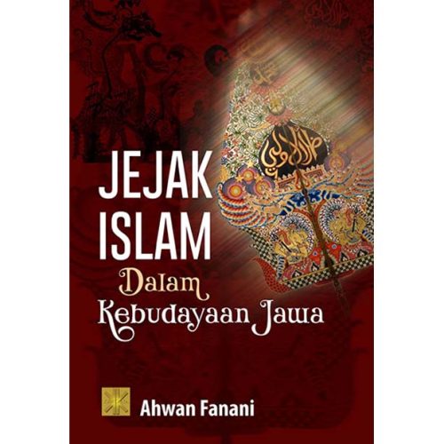 Jejak Islam dalam Kebudayaan Jawa