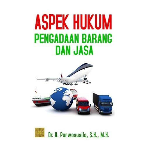 Aspek Hukum Pengadaan Barang dan Jasa