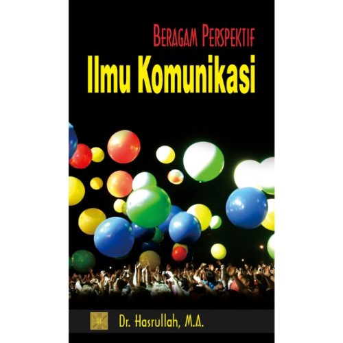 Beragam Perspektif Ilmu Komunikasi