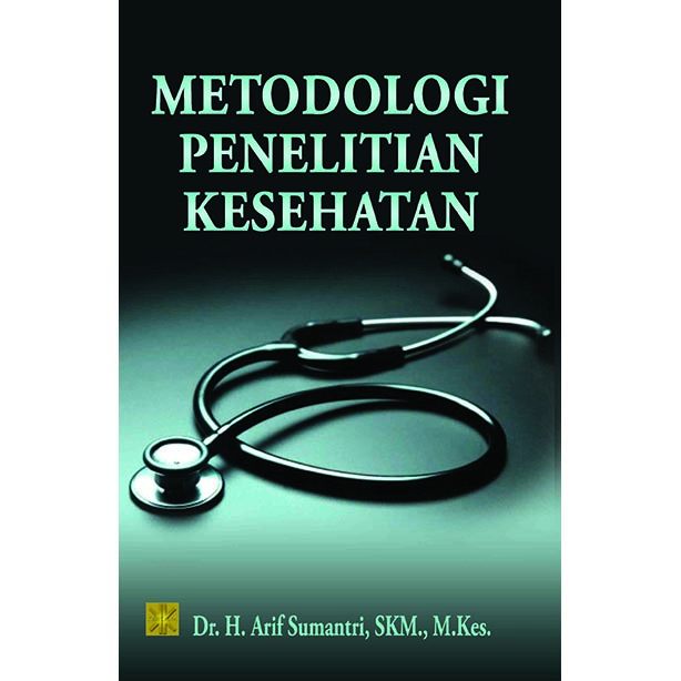 Metodologi Penelitian Kesehatan
