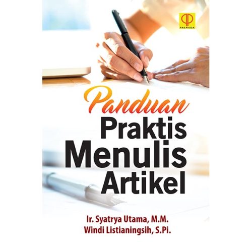 PANDUAN PRAKTIS MENULIS ARTIKEL