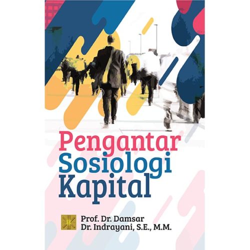 PENGANTAR SOSIOLOGI KAPITAL