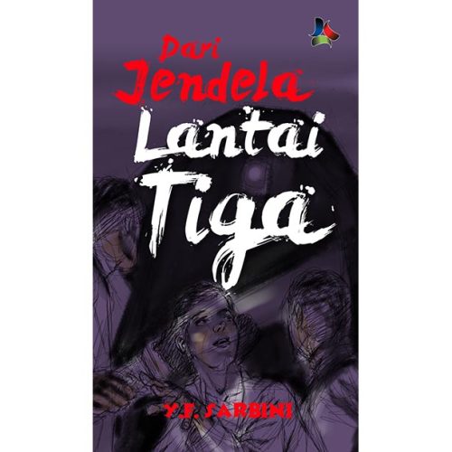 Dari Jendela Lantai Tiga