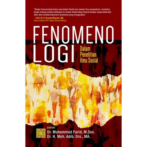 FENOMENOLOGI Dalam Penelitian Ilmu Sosial