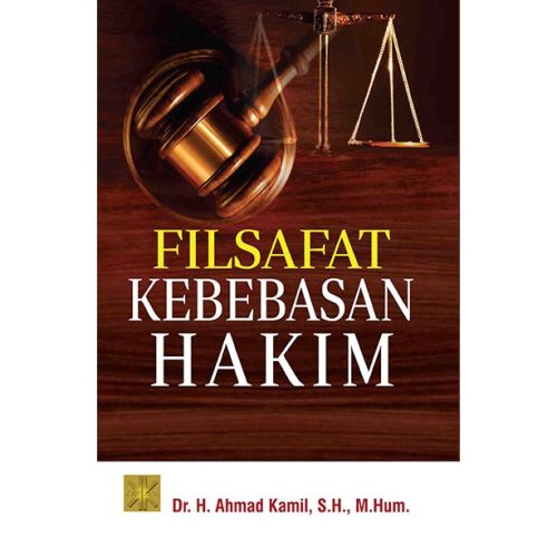 Filsafat Kebebasan Hakim