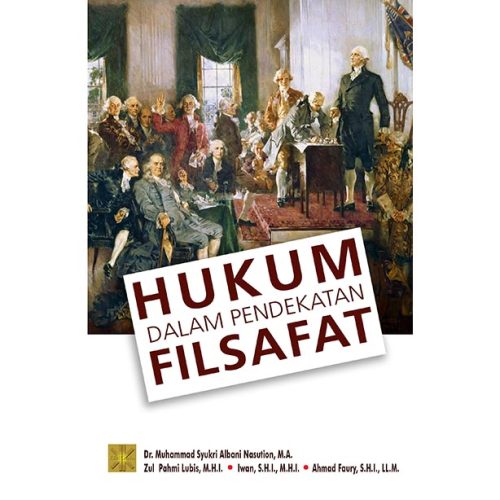 Hukum dalam Pendekatan Filsafat