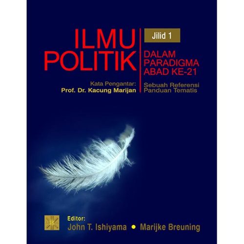 Ilmu Politik Jilid 1; Dalam paradigma Abad ke-21