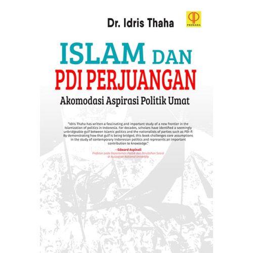 Islam dan PDI Perjuangan: Akomodasi Aspirasi Politik Umat