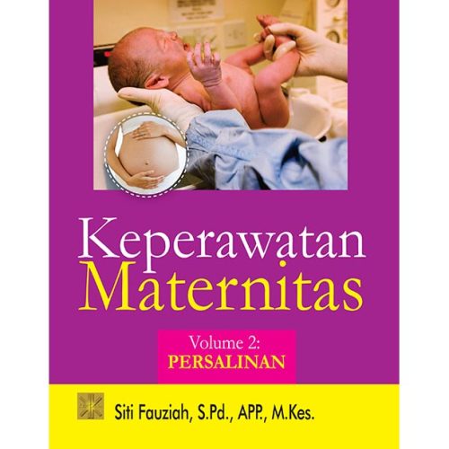 Keperawatan Maternitas Vol : 2