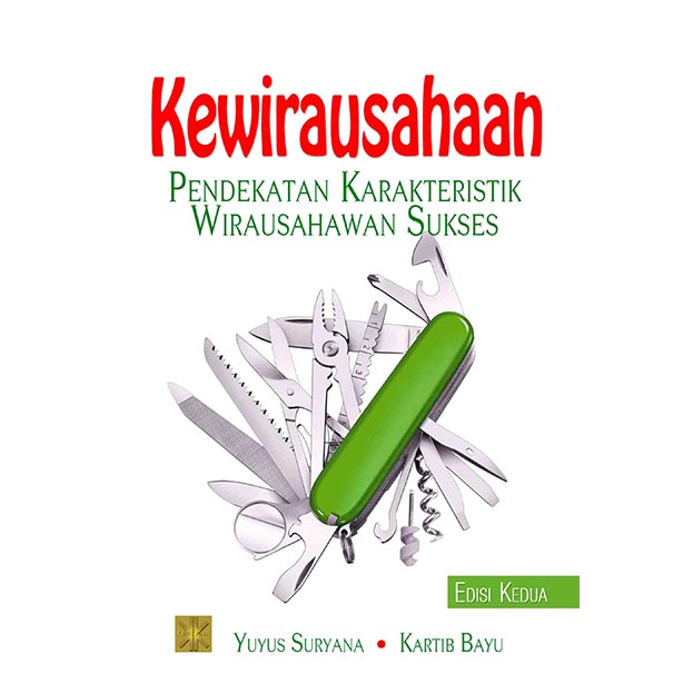 Kewirausahaan: Pendekatan Karakteristik Wirausahawan Sukses Ed.2
