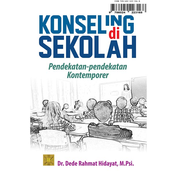 Konseling Di Skolah: Pendekatan-Pendekatan Kontemporer