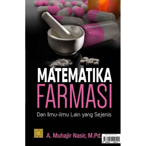 MATEMATIKA FARMASI DAN ILMU-ILMU LAIN YANG SEJENIS