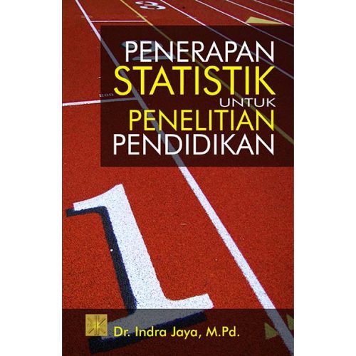 PENERAPAN STATISTIK UNTUK PENELITIAN PENDIDIKAN