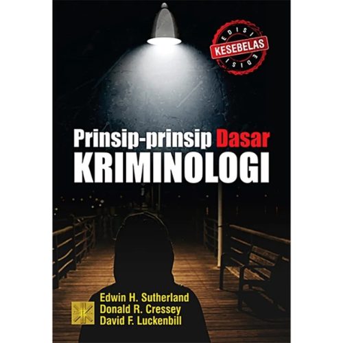 PRINSIP-PRINSIP DASAR KRIMINOLOGI Edisi Kesebelas