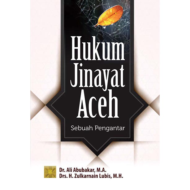 HUKUM JINAYAT ACEH Sebuah Pengantar