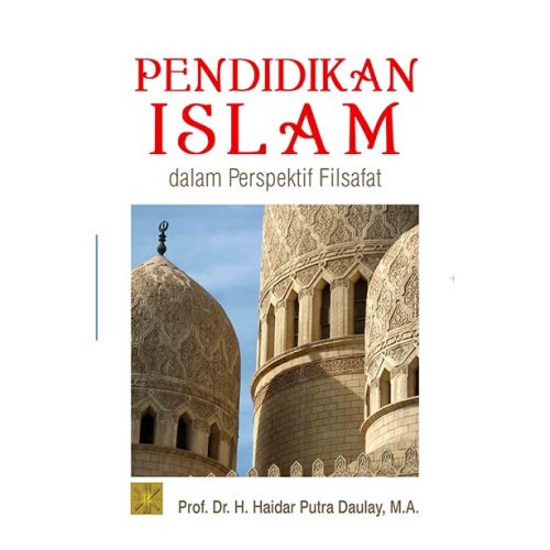 Pendidikan Islam dalam Perspektif Filsafat