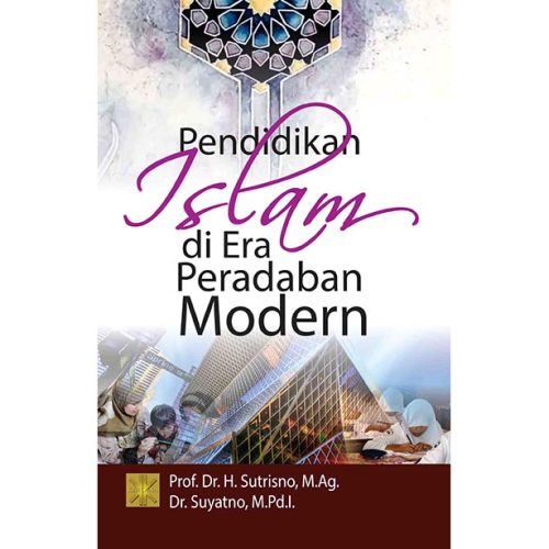 Pendidikan Islam di Era Peradaban Modern