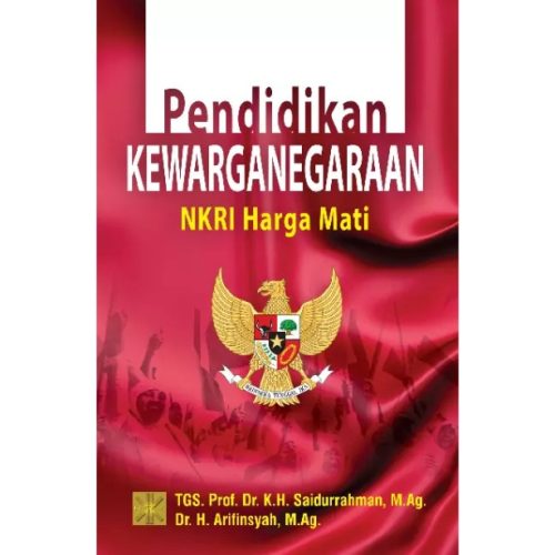 PENDIDIKAN KEWARGANEGARAAN NKRI Harga Mati