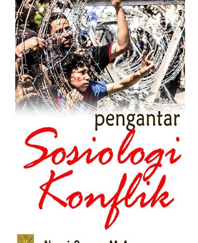 Pengantar Sosiologi Konflik