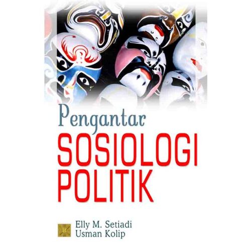 Pengantar Sosiologi Politik