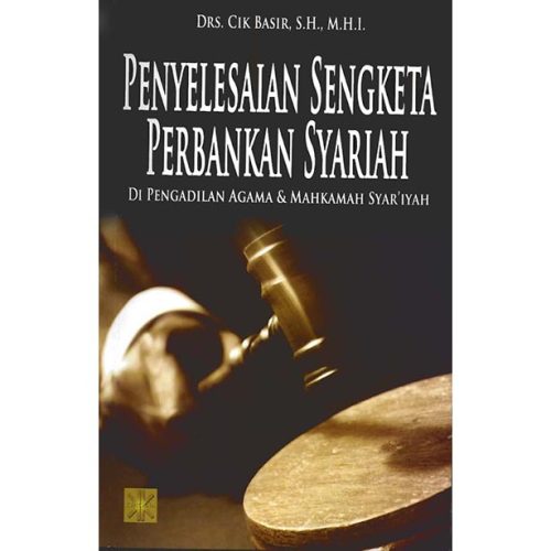 Penyelesaian Sengketa Perbankan Syariah