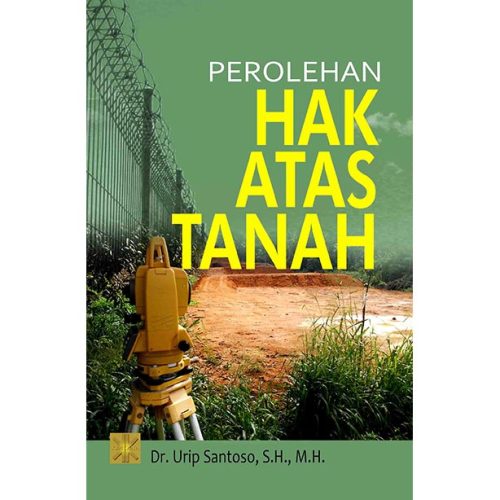 Perolehan Hak Atas Tanah