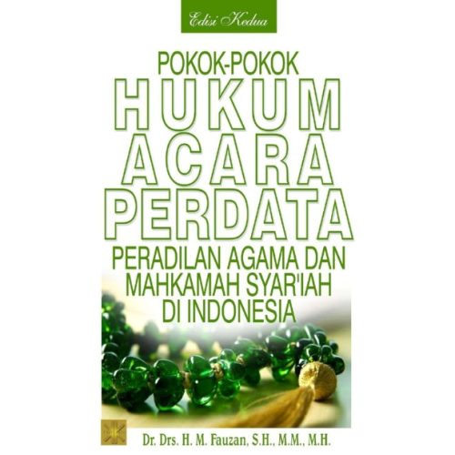 Pokok-pokok Hukum Acara Perdata Peradilan Agama