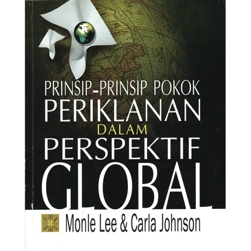 Prinsip-Prinsip Pokok Periklanan dalam Perspektif Global