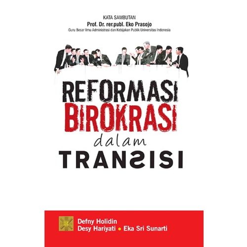Reformasi Birokrasi dalam Transisi
