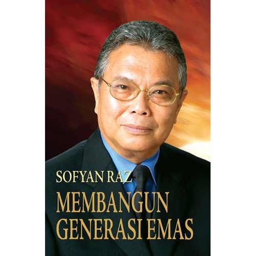 Sofyan Raz Membangun Generasi Emas