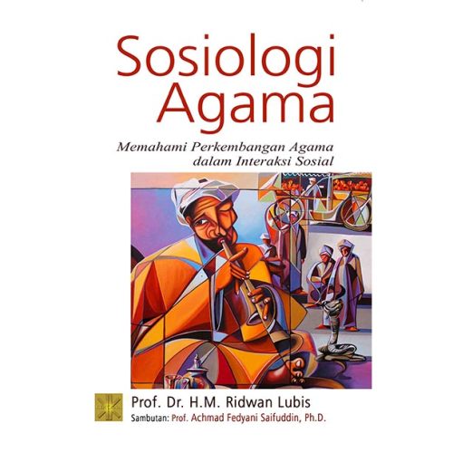 Sosiologi Agama Memahami Perkembangan Agama