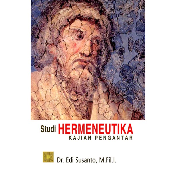 Studi Hermeneutika Kajian Pengantar