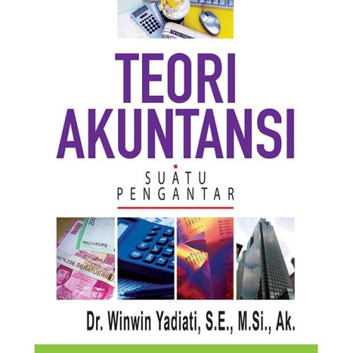Teori Akuntansi Suatu Pengantar