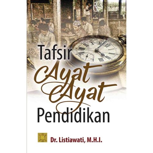 Tafsir Ayat-Ayat Pendidikan