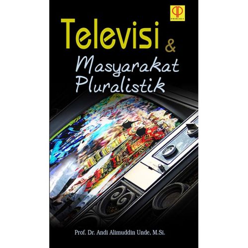 Televisi & Masyarakat Pluralistik