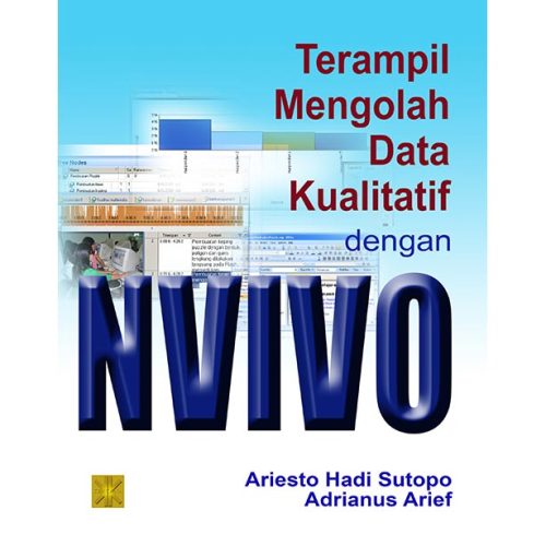 Terampil Mengolah Data Kualitatif dengan NVIVO