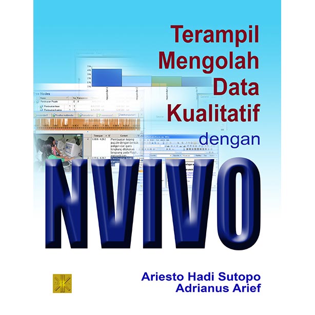 Terampil Mengolah Data Kualitatif dengan NVIVO