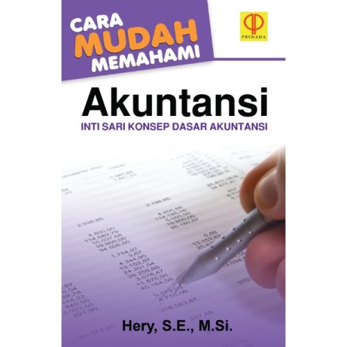 Cara Mudah Memahami Akuntansi