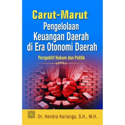 Carut-Marut Pengelolaan Keuangan Daerah
