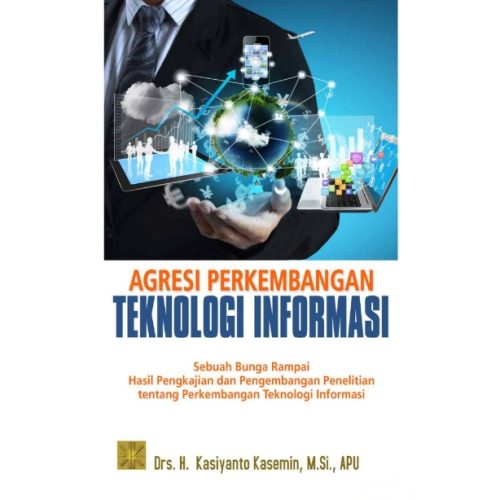 Agresi Perkembangan Teknologi Informasi