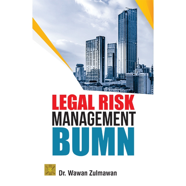 LEGAL RISK MANAGEMENT BUMN