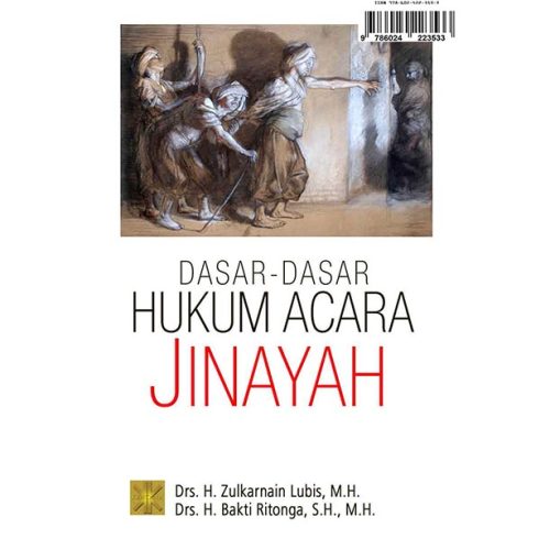 Dasar-Dasar Hukum Acara Jinayah