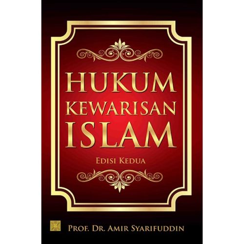 Hukum Kewarisan Islam Edisi Kedua