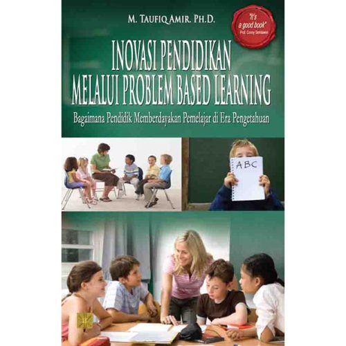 Inovasi Pendidikan Melalui Pembelajaran Based Learning