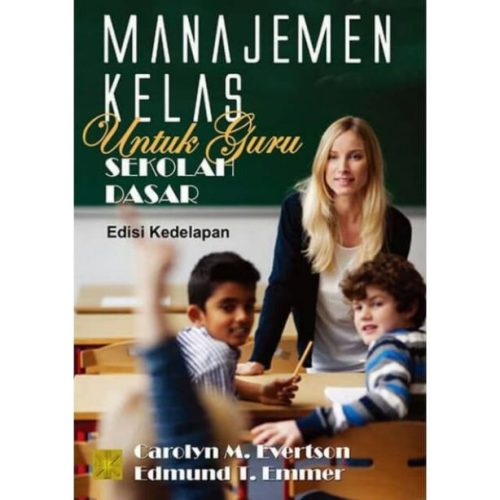 Manajemen Kelas untuk Guru SD