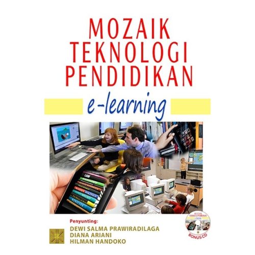 Mozaik Teknologi Pendidikan: E-Learning
