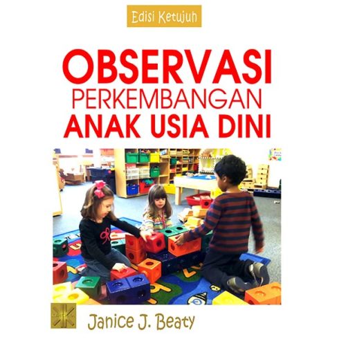 Observasi Perkembangan Anak Usia Dini