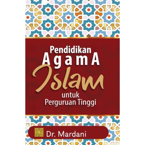 Pendidikan Agama Islam Untuk Perguruan Tinggi