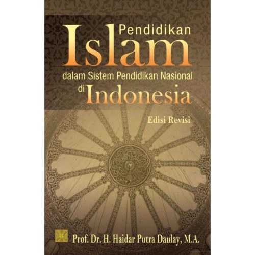 Pendidikan Islam dalam Sistem Pendidikan Nasional di Indonesia