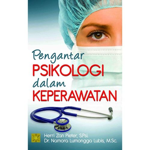 Pengantar Psikologi Dalam Keperawatan